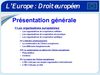 Droit européen présentation géné