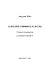La société commence à l'école