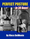 Perfect Posture in 30 Days - Exercise Program to Improve Posture