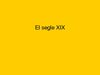 El segle XIX a Catalunya