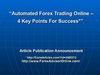 Automated Forex Trading Online - 4 Key Points For Success