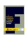 Guía para la pequeña y mediana empresa familiar