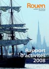 Rapport d'Activités 2008 - Rouen vallée de Seine Normandie