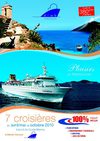 7 croisières en avril/mai et octobre 2010