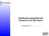 Estrutura territorial del comercio en el País Vasco