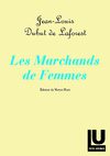 Les Marchands de Femmes de Jean-Louis Dubut de Laforest (extraits)