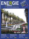 Energie & Mines - Spécial Fès