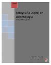 Monografia_Fotografia_Digital_en_Odontologia[1]