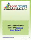 Who Knows the Real Value of a Business Logos Design