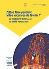 Que faire pendant les vacances de février