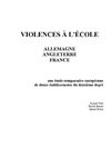 Violence à l'école Allemagne Angleterre France une comparaison internationale