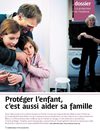 Protéger l'enfant, c'est aussi aider sa famille