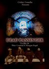 Dead Passenger : dossier de presse (Gonella Productions - Cédric Gonella)