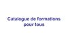 Catalogue de formations pour tous