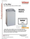 Intimus 502cc (5/32 X 1 13/32) Cross Cut Shredder Specs