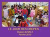 Le jour des crêpes MS A - fev 2010