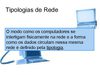 Tipologias de redes