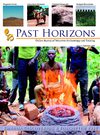 4: Past Horizons - Adventures in Archaeology - September 2008