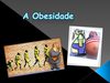 A Obesidade 