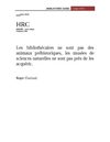 Les bibliothécaires ne sont pas des animaux préhistoriques, les musées de sciences naturelles ne sont pas près...