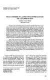 Paulo Freire y la Psicosociopedagogía de la Liberación de Anastasio Ovejero Bernal