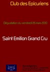 Dégustation Saint Emilion Grand Cru 