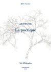 Aristote, La poétique (grec : Περὶ ποιητικῆς) (traduction française)