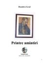 Printre amintiri, de Dumitru Grad