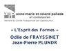 Exposition "l'Esprit des Formes" 2008 - galerie anne-marie et roland pallade - Lyon