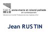 Exposition Jean RUSTIN 2008 - galerie anne-marie et roland pallade - Lyon