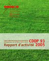 CDDP 93 : rapport d'activité 2005