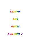 Theory & Notes Unit 7