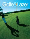 Edição 12 - Revista Golfe & Lazer