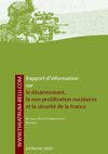 Rapport d'information sur le désarmement, la non-prolifération nucléaires et la sécurité de la France (fév 2010)