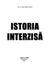 Dr. Radu Mihai Crisan, ISTORIA INTERZISA [HOLOCAUSTUL. MISCAREA LEGIONARA. EMINESCU]