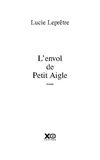 premier chapitre de l'envol de petit aigle.