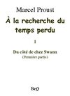 Proust, A la recherche du temps perdu, tome 1