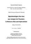 La maison d'accueil spécialisée