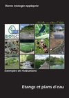 Réalisation d'étangs et de plans d'eau