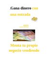 Invierte Tu Dinero Para Una Entrada +