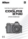 Guide Nikon de la photographie numérique avec le Coolpix 8700