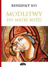 Modlitwy do Matki Bożej