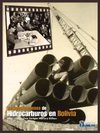 Enrique Mariaca Bilbao. NACIONALIZACIONES DE HIDROCARBUROS EN BOLIVIA 