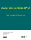  COMO SABER UTILIZAR XING / GUIA BASICA DE LA PLATAFORMA