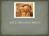 Arte Prehistòrico y Grafity