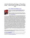 Internet Marketing Strategy in Three Easy Steps - Optimizing Internet Sales Strategy Tips
