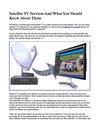 Satellite TV Services And What You Should Know About Them