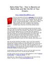Alpha Male Tips - How to Become an Alpha Male and Get the Girl of Your Dreams