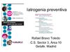 Iatrogeia preventiva SOMAMFyC