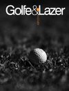 Edição 13 - Revista Golfe & Lazer